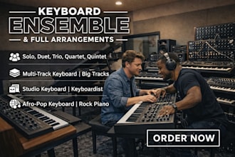 record a professional keyboard session for solo, duet, or trio arrangement