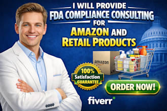 provide fda compliance consulting for amazon and retail products