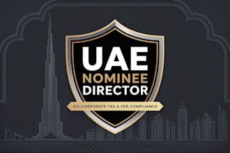 be your uae nominee director for dubai freezone company and esr compliance
