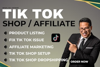 setup 30k tik tok shop, fix tik tok ads, tik tok dropshipping, tik tok affiliate