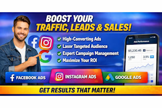 run facebook instagram and google ads to generate traffic leads and sales