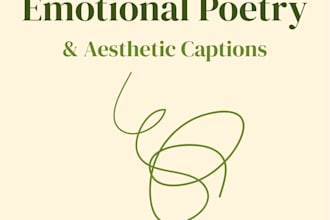 write custom poetry, captions and emotional writing
