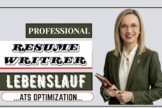 craft professional resume, cover letter, german CV or lebenslauf