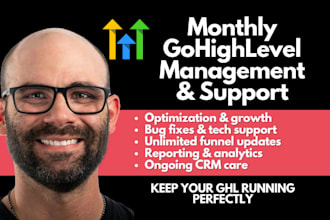 gohighlevel monthly management ghl virtual assistant ghl account optimization