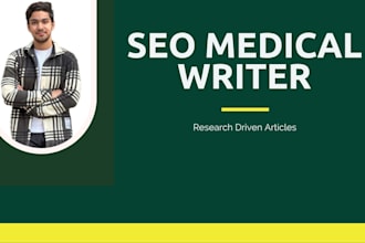 write SEO medical and health articles with research