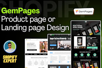 create a professional gempage product page or shopify landing page