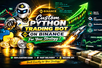 develop custom python trading bot on binance for your strategy