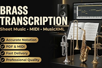 transcribe your brass music into professsional sheet music and midi