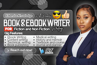 be ebook writer for non fiction ebook, business ebook, kindle ebook ghostwriting