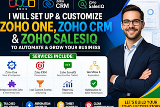 set up and customize zoho one, zoho CRM, and zoho salesiq for your business
