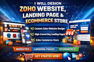 design zoho website, landing page and zoho commerce store