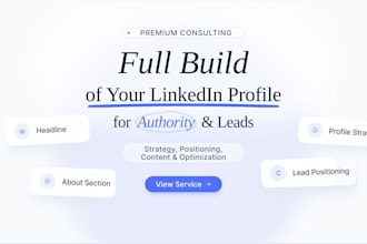 build your linkedin profile for authority, leads and personal branding