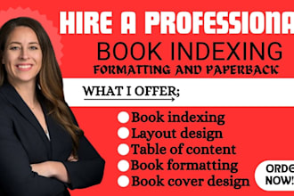 create professional back of book index of your book urgently