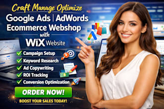 craft manage optimize google ads adwords  ecommerce webshop with wix website
