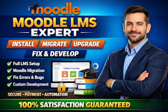 install upgrade migrate fix or develop moodle lms website online learning course