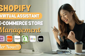 manage shopify store as an ecommerce store manager and shopify virtual assistant