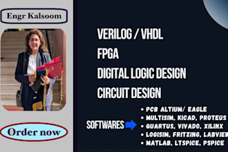 help you verilog, vhdl, fpga using vivado, quartus, multisim, xilinx and logisim