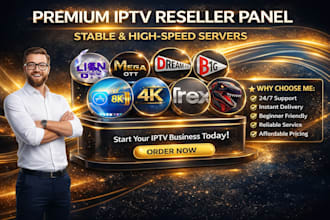 deliver reseller panel, lion ott, dream4k, strong8k, mega ott, trex panel
