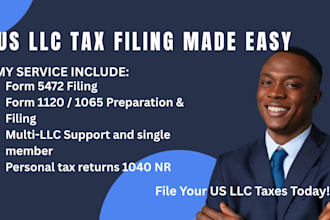 file US llc tax return 5472, 1120, 1065 for non residents