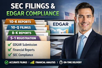 prepare accurate sec report 10k, 10q, 8k, s1, and file via edgar