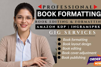 be your book formatter for kindle epub and print publishing