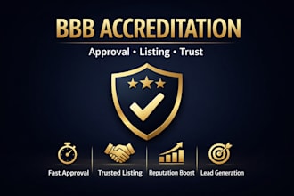 get your bbb accreditation, approval and boost your business reputation fast