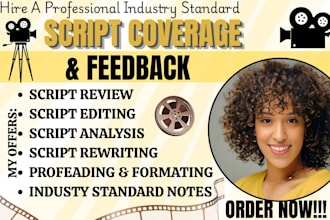 provide script coverage screenplay editing, detailed industry standard feedback