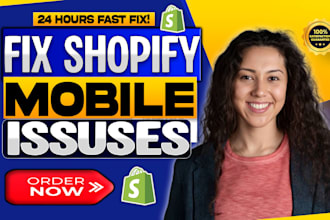 fix shopify mobile responsiveness, bugs, layout, and design issues in 24 hours