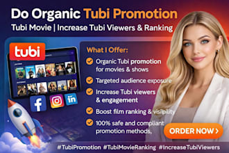 do organic tubi promotion, boost tubi movie, increase tubi viewers and ranking