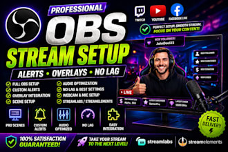 setup obs stream with alerts streamlabs streamelements no lag