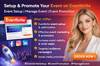setup event on eventbrite,manage event on eventbrite, event promotion, marketing