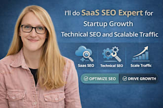 do saas expert for startup growth technical SEO and scalable traffic