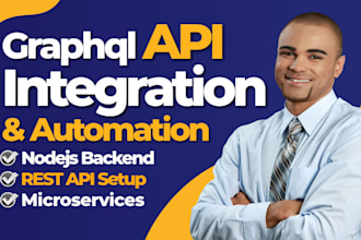 develop graphql API, rest API, nodejs backend, API integration, microservices
