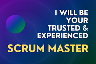 be your expert scrum master for agile teams and projects