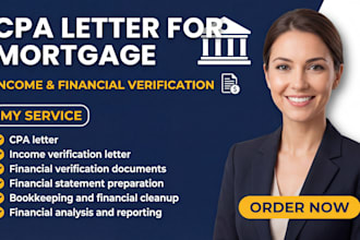 provide proof of funds, CPA letter, income verification and financial statements