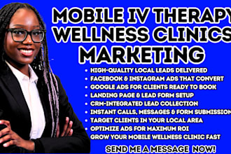 mobile iv therapy leads vitamin drip hydration therapy wellness clinic marketing