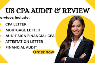 prepare signed CPA financial statements, audit and mortgage letter