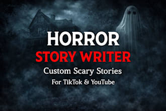 write a scary horror story for you