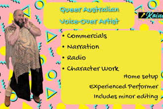 bring a proud queer australian voice for all your voiceover needs