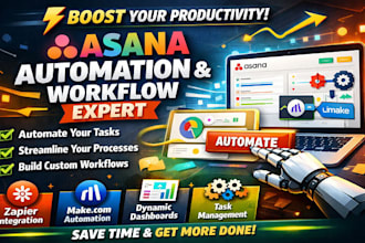automate your asana workflow boost team productivity