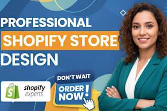 do shopify website development or build ecommerce website shopify, web designing