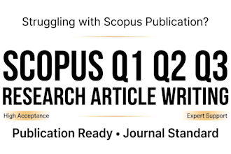 write scopus research article scopus paper q1 q2 journal publication ready