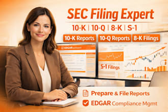prepare and file sec 10k, 10q, 8k, s1 and manage edgar compliance