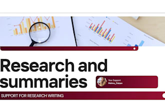 support in writing compelling researches and summaries