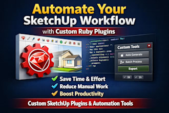create strong sketchup ruby plugins for your workflow