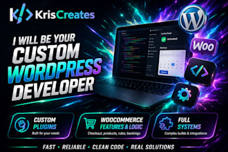 be your custom wordpress or woocommerce developer
