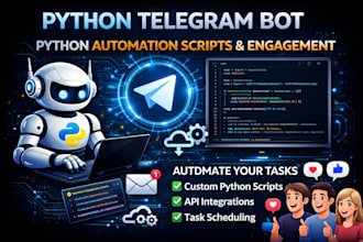 build a professional telegram python bot, automation script for engagements