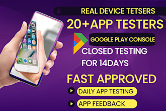 provide 12 testers closed testing 20 testers mobile app google play store