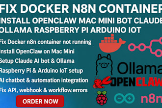 fix node js openclaw python mac mini bot claude ollama raspberry pi arduino iot