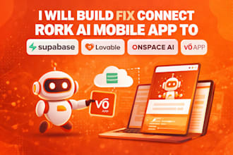 build fix connect rork ai mobile app to supabase, lovable, onspace ai, v0 app